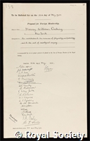 Cushing, Harvey Williams: certificate of election to the Royal Society